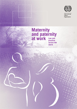 Relatório da OIT sobre a maternidade e a paternidade no trabalho