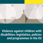 Novo Relatório da FRA - «Violência contra Crianças com Deficiência»