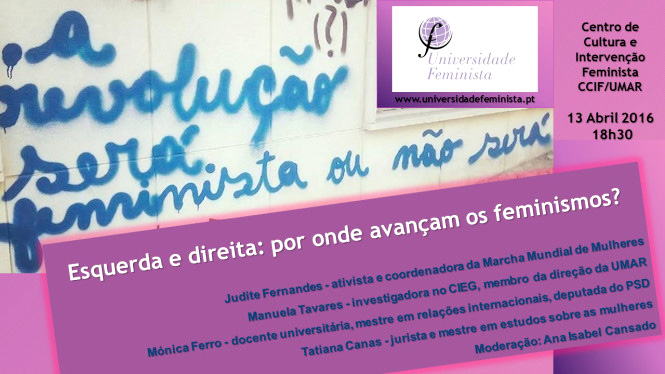Sessão-Debate «Esquerda e Direita: por onde Avançam os Feminismos?» (13 abr., Lisboa)