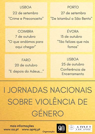 I Jornadas Nacionais sobre Violência de Género (22 set.-25 out.)