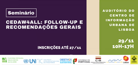 Seminário CEDAW4ALL: Follow-up e Recomendações Gerais (29 nov., Lisboa)