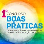 1.º EdSex= : Concurso de Boas Práticas de Promoção da Igualdade de Género na Educação Sexual (17 maio-30 set.)