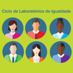 Ciclo de Laboratórios de Igualdade (junho, Lisboa)