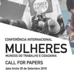 Conferência Internacional Mulheres, Mundos do Trabalho e Cidadania (submissão de resumos 30 de setembro)