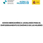 Encontro «Somos Ibero-América: legislar para o empoderamento económico das mulheres»