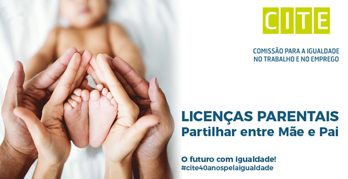 Campanha CITE «Licenças Parentais 2019»