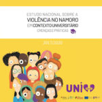 Publicado o Estudo Nacional sobre a Violência no Namoro em Contexto Universitário