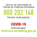 Covid-19 - Novo email para apoio na área da violência doméstica