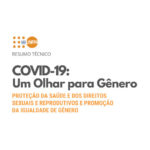 UNFPA lança resumo técnico “COVID-19: Um Olhar de Género”