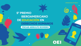 5º Prémio Iberoamericano de Educação para os Direitos Humanos Óscar Arnulfo Romero