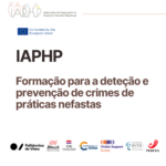 iaphp. formação para a deteção e prevenção de crimes de práticas nefastas