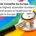 Relatório do Conselho da Europa Right to the Highest Attainable Standard of Health and Access to Healthcare for LGBTI People in Europe