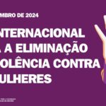 25 de novembro de 2024, Dia Internacional pela Eliminação da Violência Contra as Mulheres, logo da CIG, desenho de uma mulher, apenas está visível o lado esquerdo, com a palma da mão esticada, onde se lê a palavra Não.