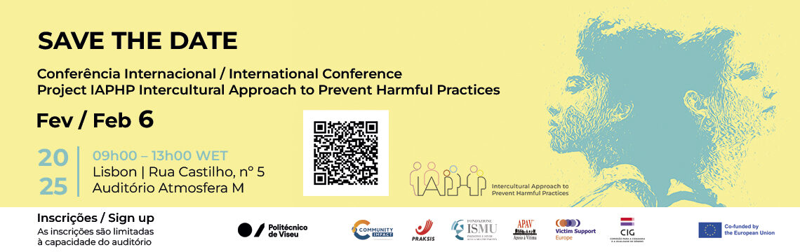 SAVE THE DATE | Conferência Internacional Projeto Abordagem Intercultural Preventiva de Práticas Tradicionais Nefastas